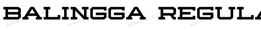 Balingga Regular字体转换 Balingga Regular字体转换